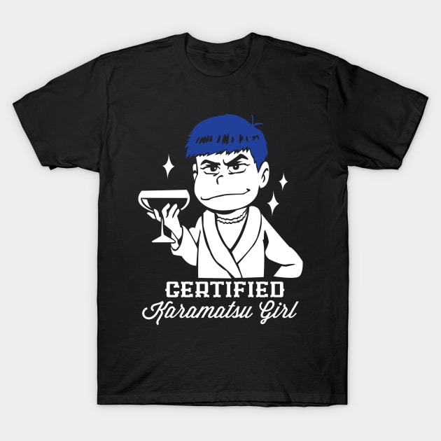 Certified Karamatsu Girl T-Shirt by merch.x.wear